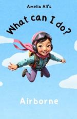 What can I do?: Airborne