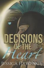 Decisions of the Heart