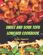 Sweet and Sour Tofu Lowcarb Cookbook