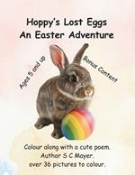 Hoppy's Lost Eggs, An Easter Adventure