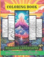 Coloring Book // Landscape Patterns: Dive into A diverse world of landscapes. 100 CALMNES: Coloring Relaxing Patterns To Calm Your Mind Strees relief, Beautiful Designs Of Mountains And More . 8.5 x 11 in.