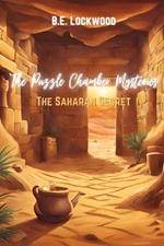 The Puzzle Chamber Mysteries: The Saharan Secret