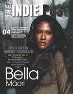 The Indie Post Magazine Bella Maori April 15, 2024 Issue Vol 2