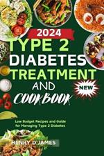 Type 2 Diabeties Treatment and Cookbook