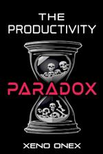 The Productivity Paradox: Achieving More by Doing Less