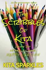 The Scribbles of Kita Vol 2 (Nappy Version)