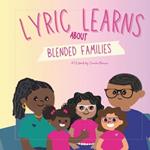 Lyric Learns: About Blended Families