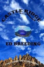 Castle Ridge: A major planetary shift in consciousness