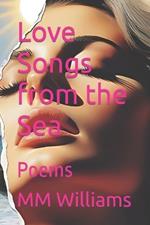 Love Songs from the Sea: Poems