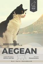 Aegean: Cat breed overview, care handbook