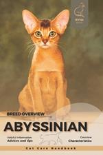 Abyssinian: Cat breed overview, care handbook