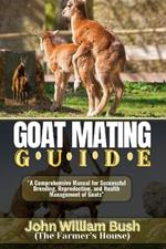 Goat Mating Guide: 