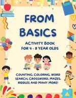 From Basics: Activity Book for 4-8 year olds