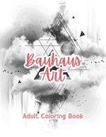Bauhaus Art Adult Coloring Book Grayscale Images By TaylorStonelyArt: Volume I
