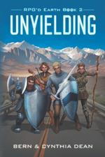 RPG'd Earth Book 2: Unyielding