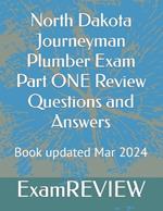 North Dakota Journeyman Plumber Exam Part ONE Review Questions and Answers