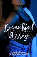 Beautiful Onyx Array: A Queer Black Romance