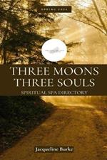 Three Moons Three Souls Spiritual Spa Directory - Spring 2024