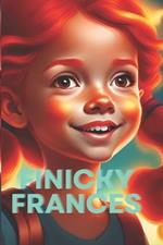 Finicky Frances: Finicky Frances the First Grader