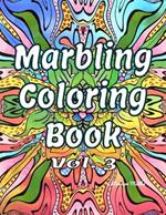 Marbling Coloring Book: Volume 3
