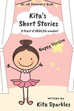 Kita's Short Stories (Nappy Version): A Feast of ABDL/LG wonder