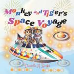 Monkey and Tiger's Space Voyage