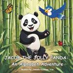Jacob the Jolly Panda: An Alphabet Adventure Children's Book: Includes Bonus Coloring Pages!