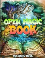 Open Magic Book Coloring Book: Magical Landscapes Grayscale Coloring Book Featuring Enchanting World of Magic & Fantasy for Adults Relaxation