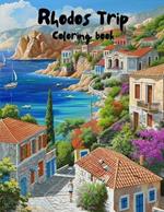 Rhodos Trip coloring book: Awesome rodos trip coloring book for adults