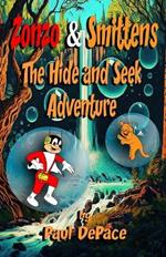 Zonzo and Smittens: The Hide and Seek Adventure