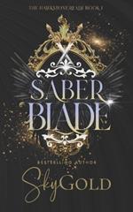 Saber Blade: The Hawkstone Realm - Book 1