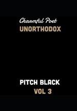 Charmful Poet Unorthodox: Pitch Black Vol. 3