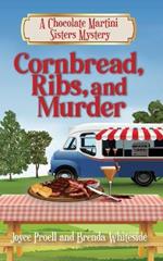 Cornbread, Ribs, and Murder