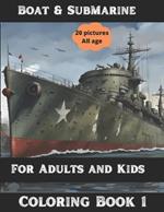 Coloring Book: Coloring Book: Boat and Submarine, Lighthouse, awesome coloring book for all ages, coloring book for Relaxation, Coloring book for anti-stress, for all ages, volume 4
