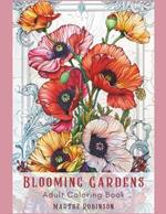 Blooming Gardens: Adult Coloring Book