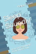 Sleep Soundly: Herbs for Restful Nights for the Whole Family