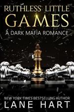 Ruthless Little Games: A Dark Mafia, Arranged Marriage Romance