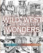 Wild West Wonders: A Western Coloring Escape