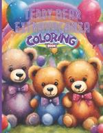 Teddy Bear Extravaganza Coloring Book: Simple and Easy Teddy Bear Coloring Fun for All Ages