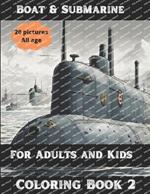 Coloring book: Boat and Submarine, Lighthouse, awesome coloring book for all ages, coloring book for Relaxation, Coloring book for anti-stress, for all ages, volume 5