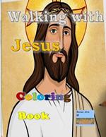 Walking with Jesus Coloring Book