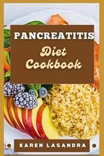 Pancreatitis Diet Cookbook: Illustrated Guide To Disease-Specific Nutrition, Recipes, Substitutions, Allergy-Friendly Options, Meal Planning, Preparation Tips, And Holistic Health