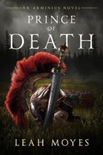 Prince of Death: An Arminius Novel