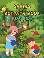 Spring Activity Book For Kids 2024: Many Activities Await You: Cut Out the Images, Count, Color and Write the Correct Answer!
