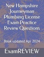 New Hampshire Journeyman Plumbing License Exam Practice Review Questions