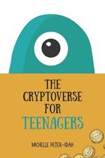 The Cryptoverse for Teenagers