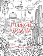 Magical Deserts Adult Coloring Book Grayscale Images By TaylorStonelyArt: Volume I
