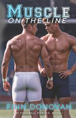 Muscle on the Line: Gay Football Heroes