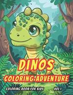 Dinos Coloring Adventure: Volume I