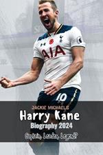 Harry Kane 2024: Captain, Leader, Legend?